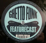 Ghetto Funk Presents : Featurecast. Rare 12" Vinyl