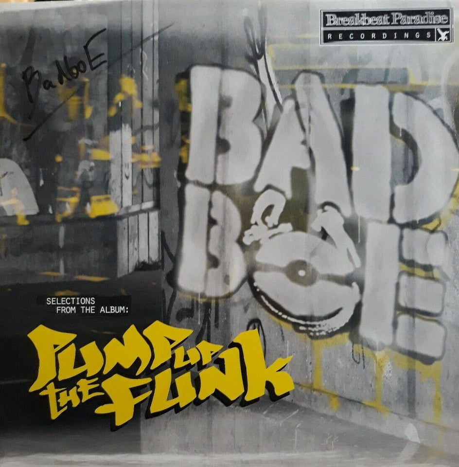 Badboe Pump Up The Funk 12" Vinyl With Tag