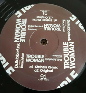 Dr Rubberfunk -Trouble Woman 12" Vinyl